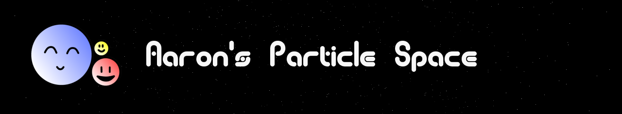 Aaron's Particle Space