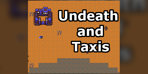 Cover image for Undeath and Taxis (2017 7DRL)