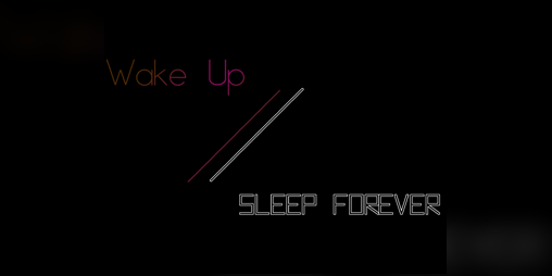 Cover image for Wake Up // Sleep Forever