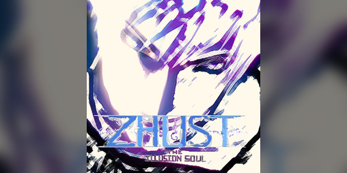 Cover image for ZHUST - THE ILLUSION SOUL