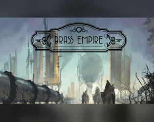 Brass Empire   - A Steampunk Deck Building Card Game 