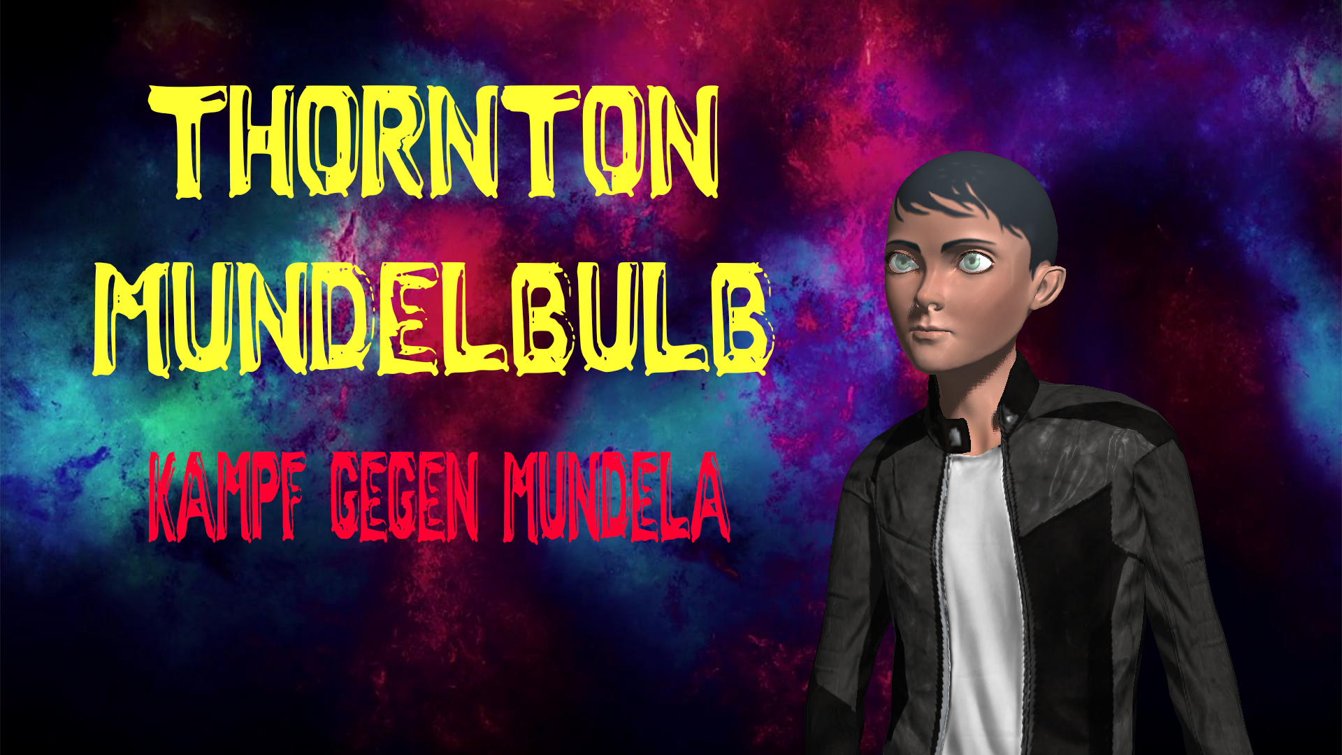 Cover image for Thornton Mundelbulb mit Komplettlösung