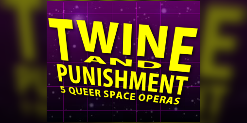 Cover image for Twine And Punishment