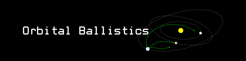 Orbital Ballistics