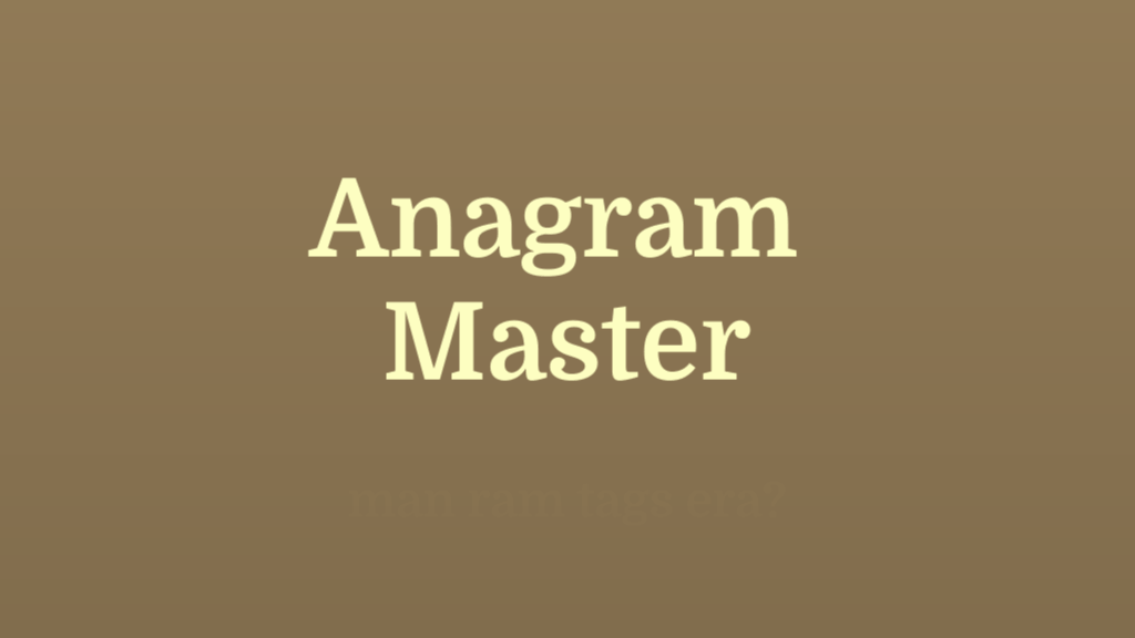 Anagram Master