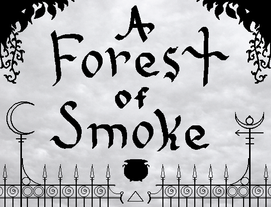 Cover image for A Forest of Smoke
