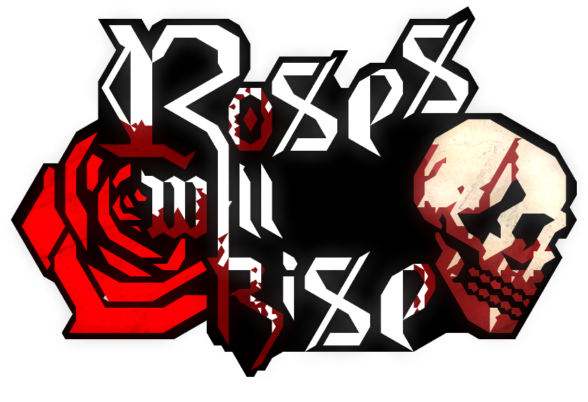 Roses Will Rise