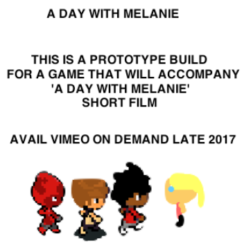 A Day With Melanie (Extra Credit Game)