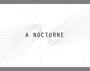 A NOCTURNE   - A role-playing game of interstellar profiteering 