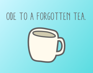 Ode to a Forgotten Tea