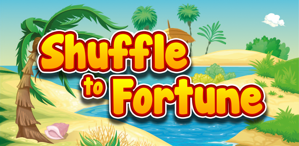 Cover image for Shuffle To Fortune