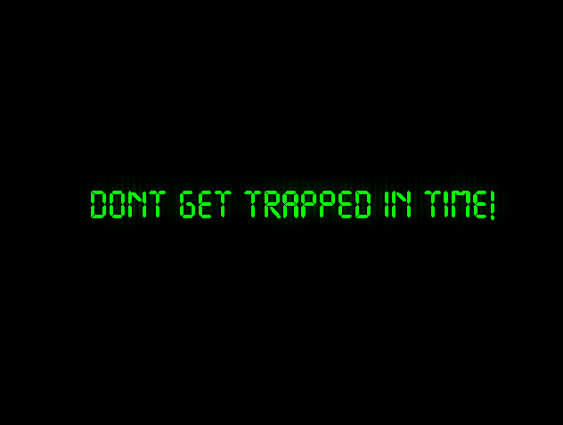 Dont get trapped in digital time
