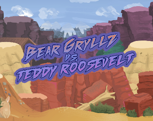 Bear Gryllis vs Teddy Roosevelt