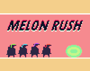 Melon Rush