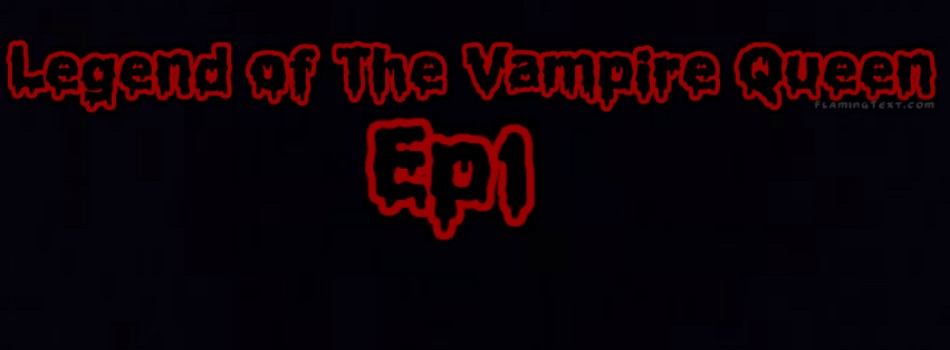 Legend Of The Vampire Queen Ep 1 Killer Mannequins