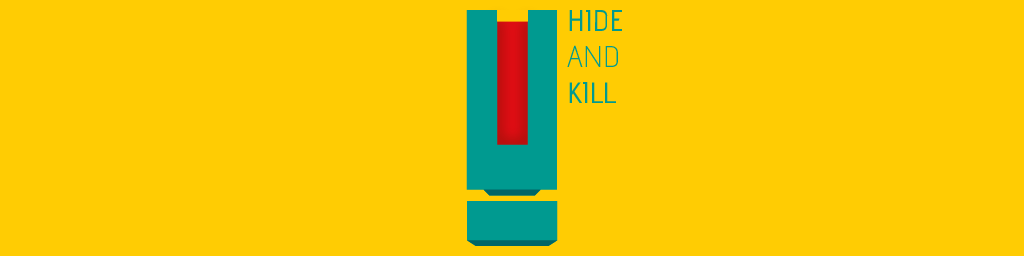 Hide And Kill