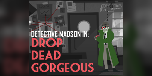 Cover image for Detective Madson in Drop Dead Gorgeous