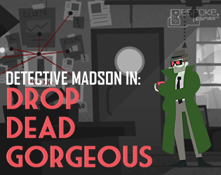 Cover image for Detective Madson in Drop Dead Gorgeous