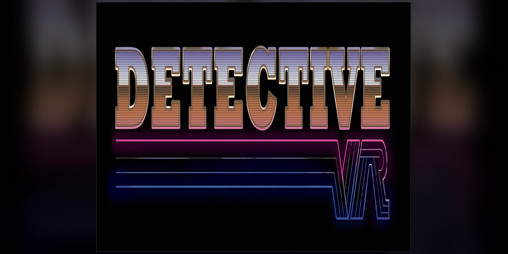 Cover image for Detective VR (HTC VIVE)