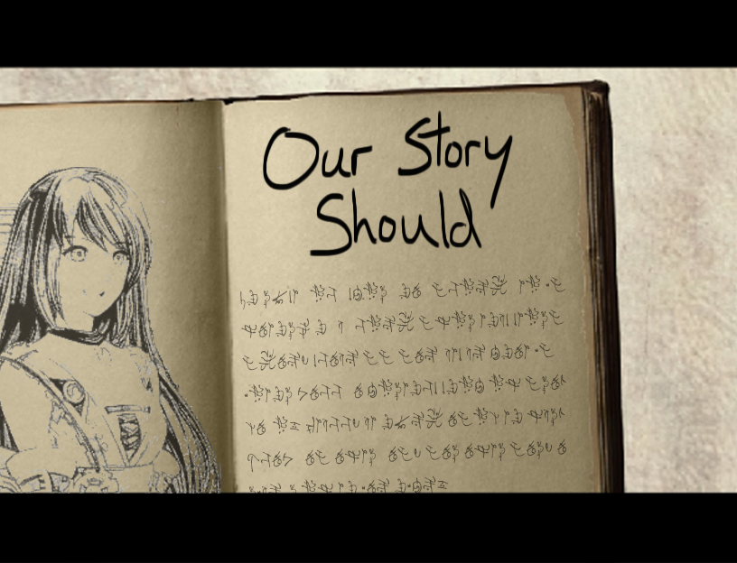 Our Story Should
