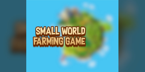 Cover image for Small World Farming Game