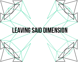 Leaving Said Dimension