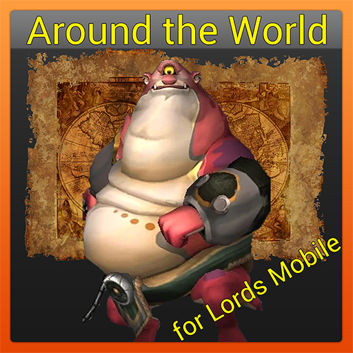 Cover image for Around the World for Lords Mobile