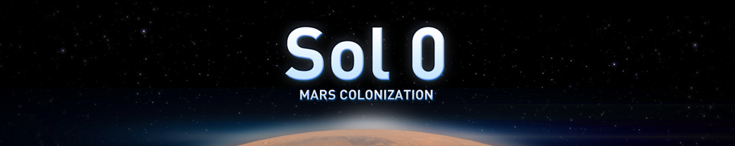 Sol 0: Mars Colonization