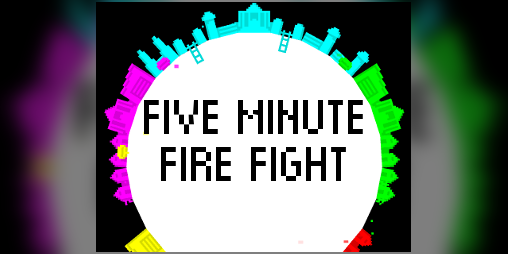 Cover image for Five Minute Fire Fight