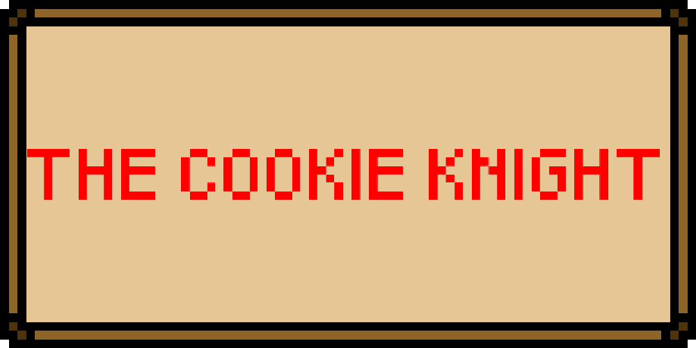The Cookie Knight