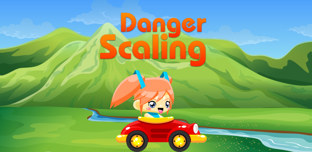 Danger Scaling