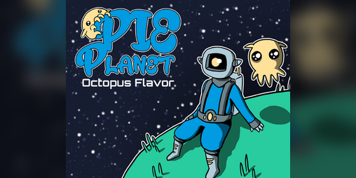 Cover image for Pie Planet : Octopus flavour
