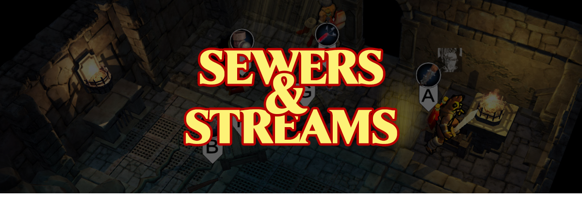 Sewers & Streams