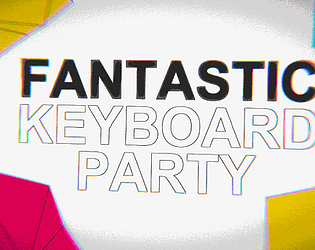 Cover image for FANTASTIC KEYBOARD PARTY