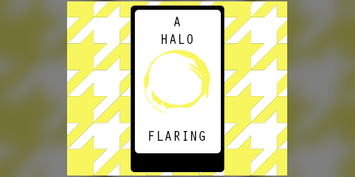 Cover image for A Halo, Flaring