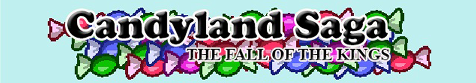 Candyland Saga - The Fall of The Kings