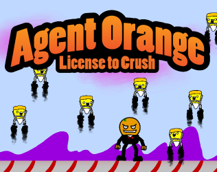 Agent Orange - License to Crush