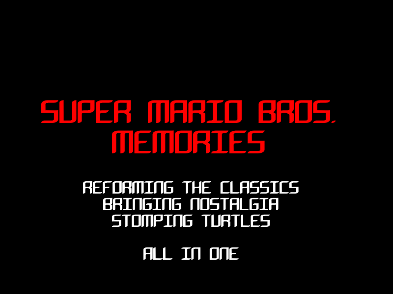 SMB Memories (Episode 1)