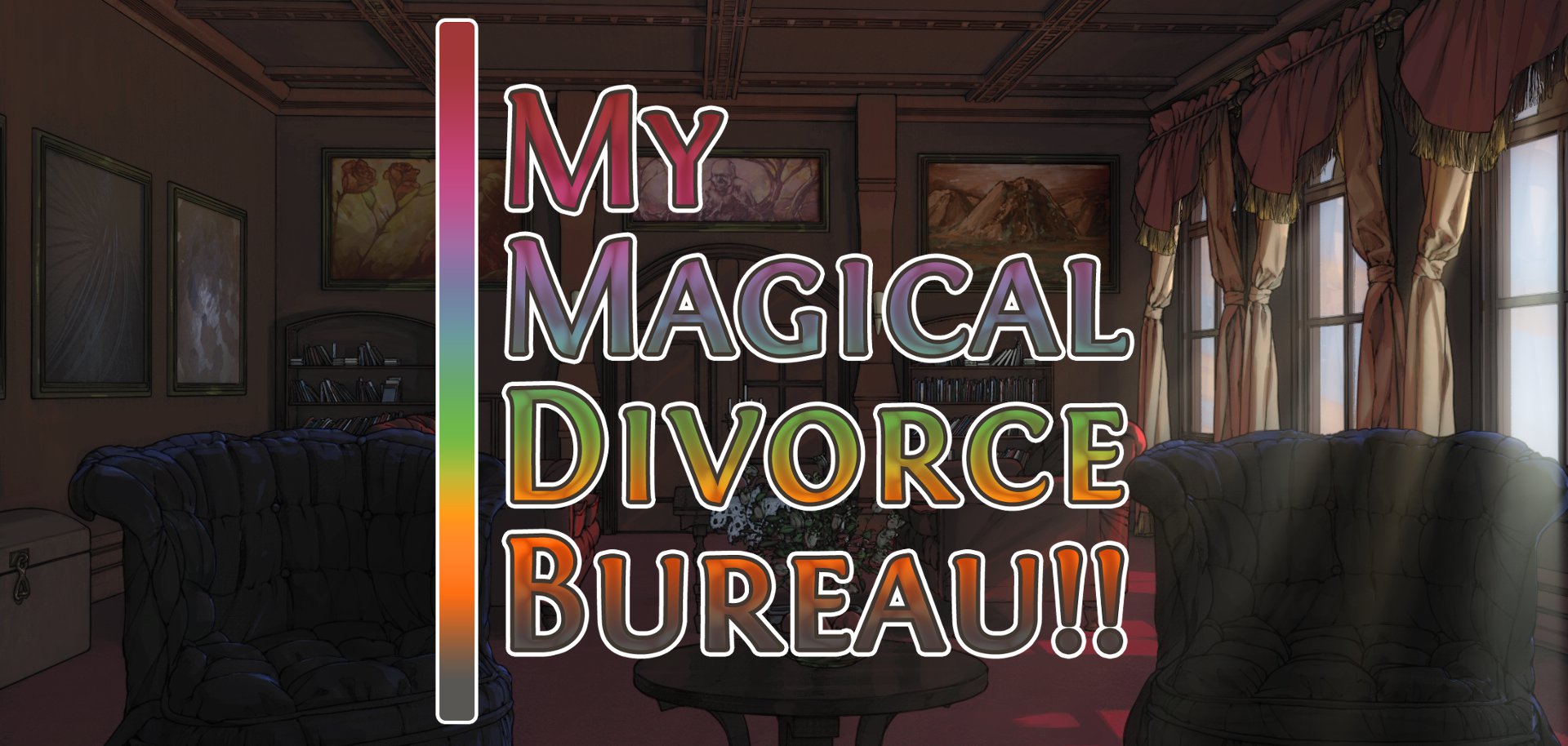 My Magical Divorce Bureau!!