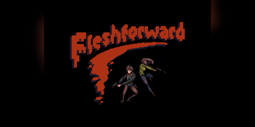 Cover image for Fleshforward (Demo 1 & 2)
