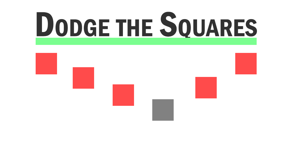 Dodge The Squares