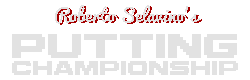 Roberto Selavino's Putting Championship