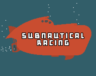Cover image for Subnautical Racing