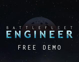 Battlefleet Engineer DEMO