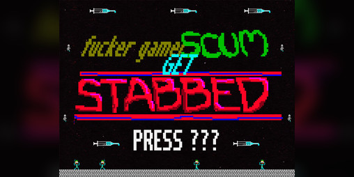 Cover image for Fucker Gamer Scum Get Stabbed