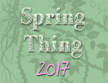Spring Thing 2017