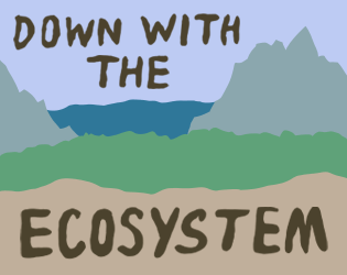 down with the (eco)system  