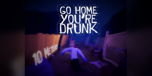 Cover image for Go home, you're drunk!