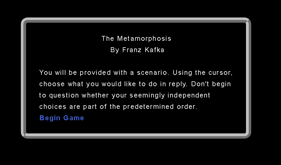 The Metamorphosis: The Game