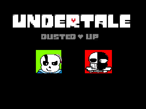 undertale dusted up by DEVORATOR